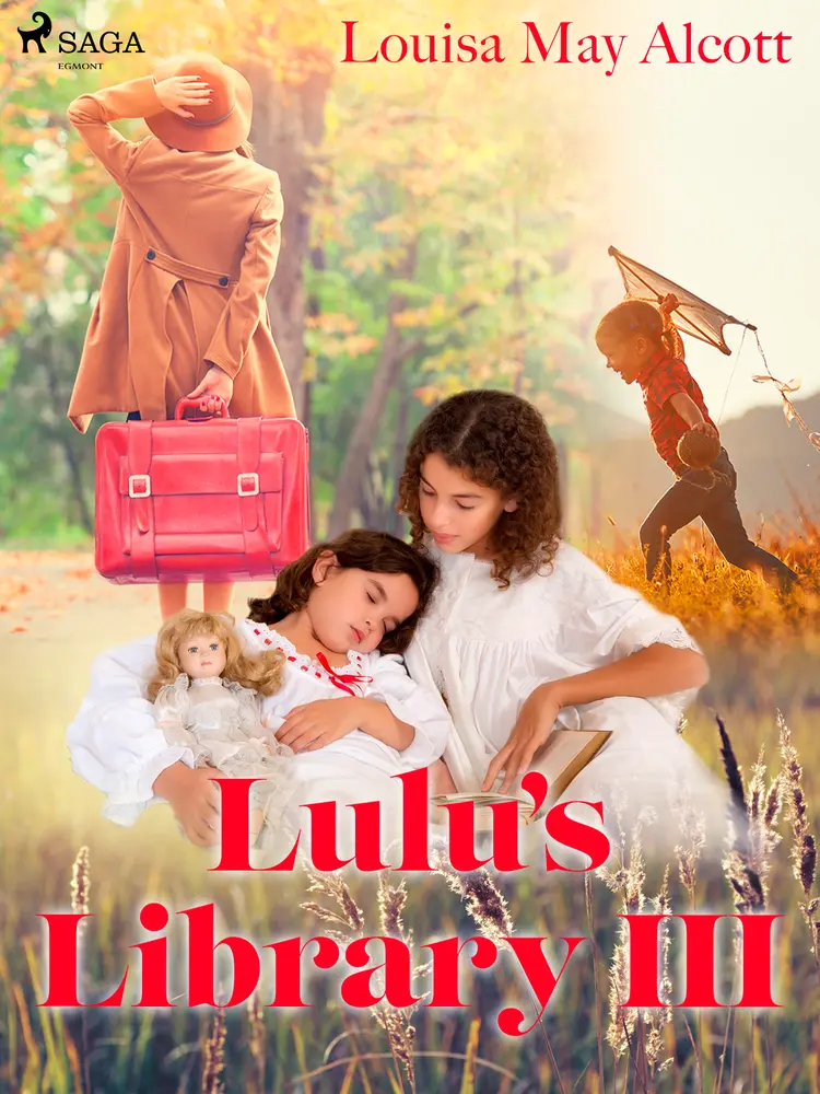 Lulu's Library III af Louisa May Alcott