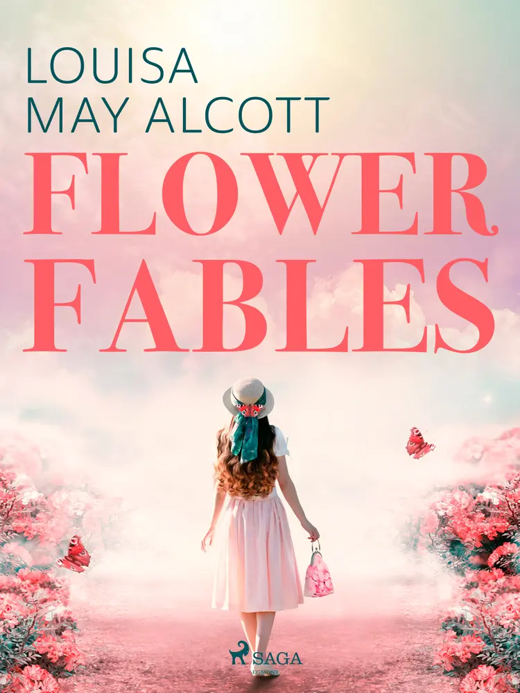 Flower Fables af Louisa May Alcott
