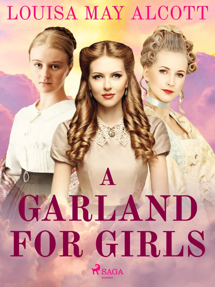 A Garland for Girls af Louisa May Alcott