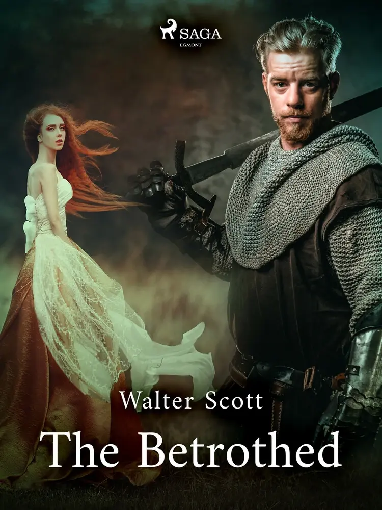The Betrothed af Walter Scott