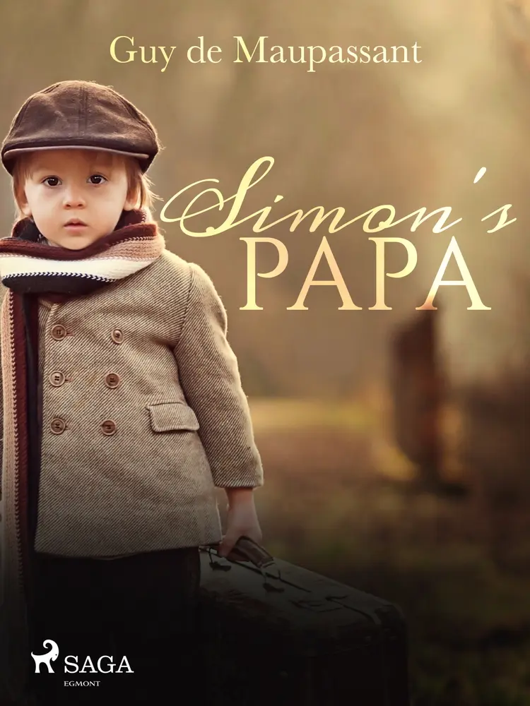 Simon's Papa af Guy de Maupassant