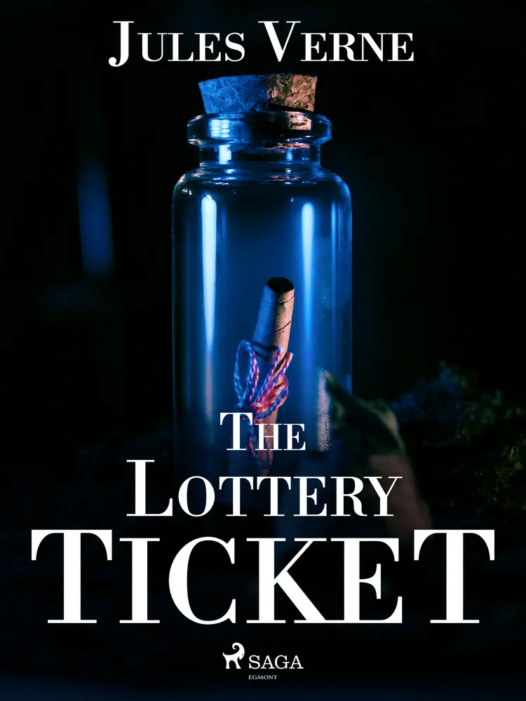 The Lottery Ticket af Jules Verne