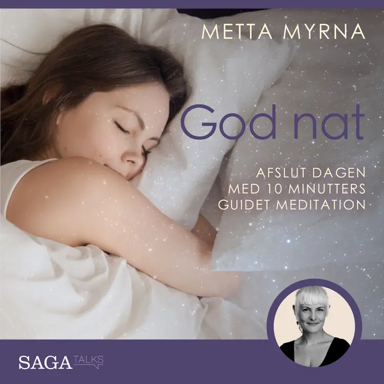 God nat - Afslut dagen med 10 minutters guidet meditation af Metta Myrna