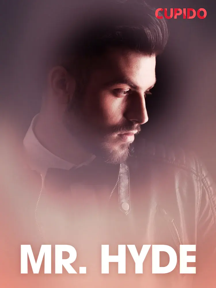 Mr. Hyde - erotiske noveller af Cupido