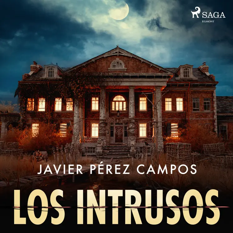 Los intrusos af Javier Pérez Campos