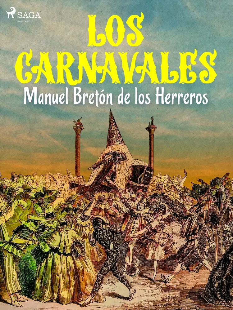 Los carnavales af Manuel Bretón de los Herreros