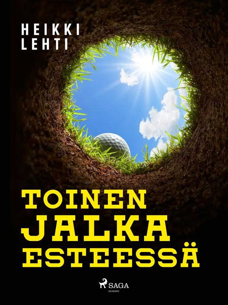 Toinen jalka esteessä af Heikki Lehti