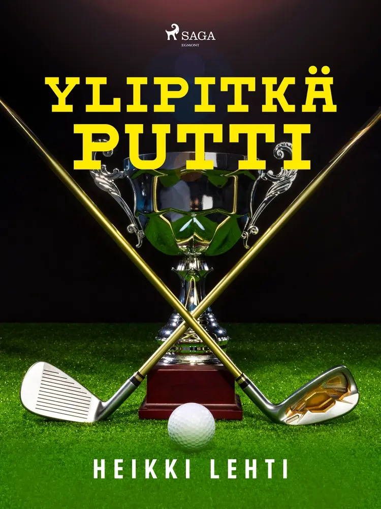 Ylipitkä putti af Heikki Lehti