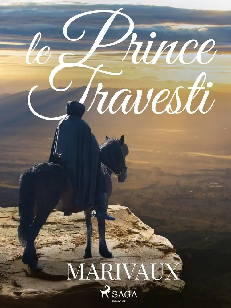 Le Prince Travesti af Pierre de Marivaux