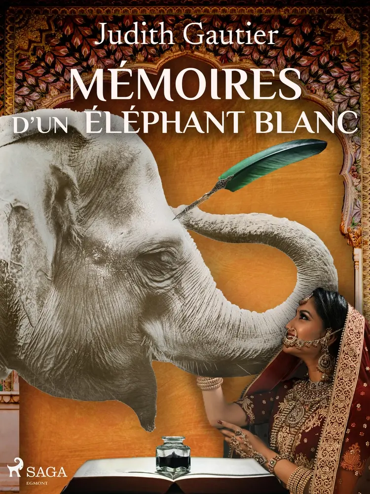 Mémoires d'un Éléphant blanc af Judith Gautier