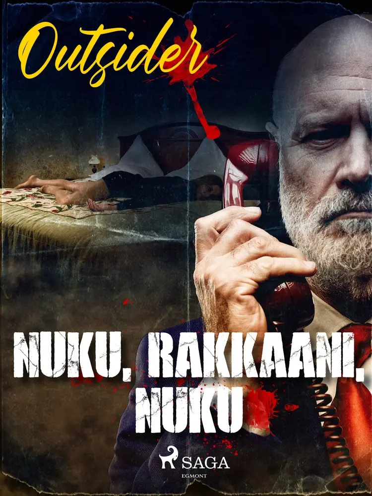Nuku, rakkaani, nuku af Outsider