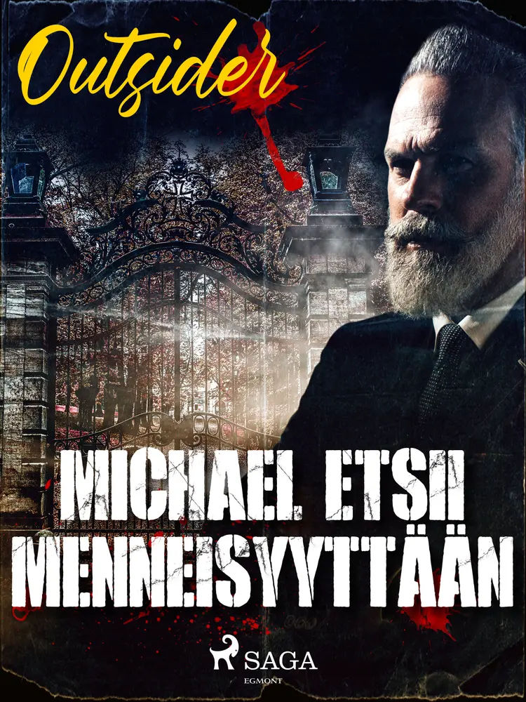 Michael etsii menneisyyttään af Outsider