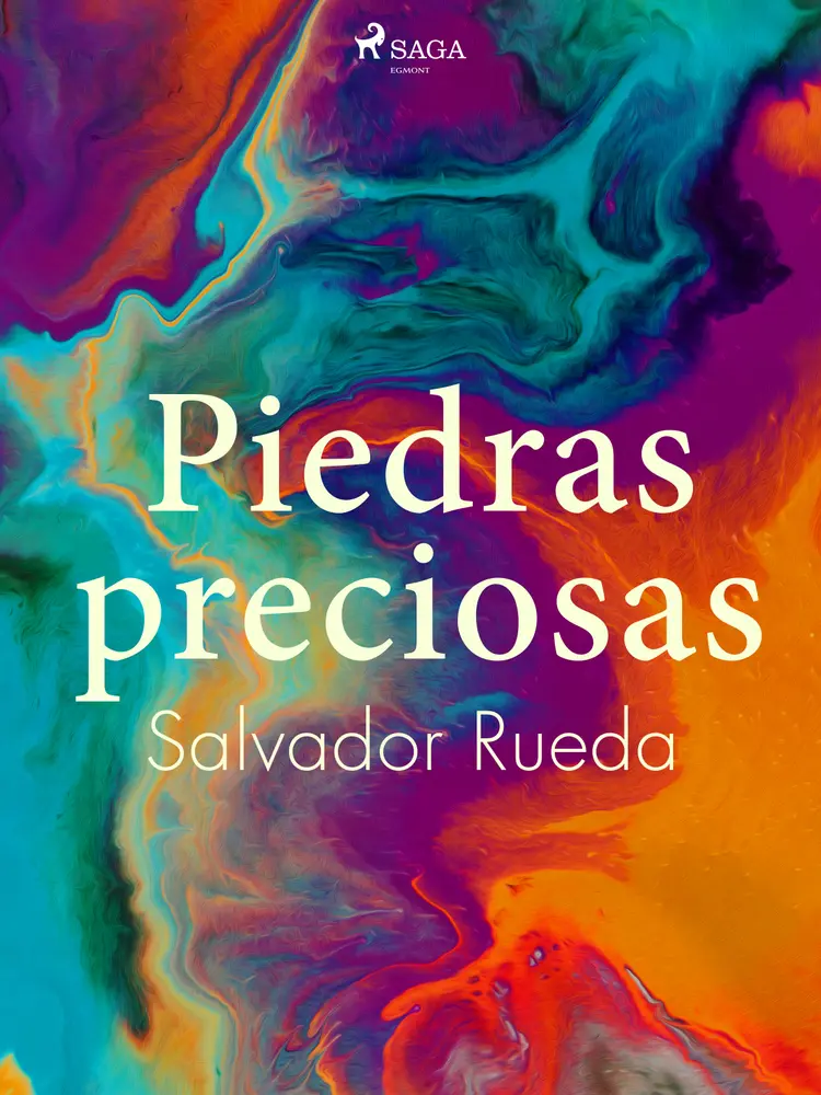 Piedras preciosas af Salvador Rueda