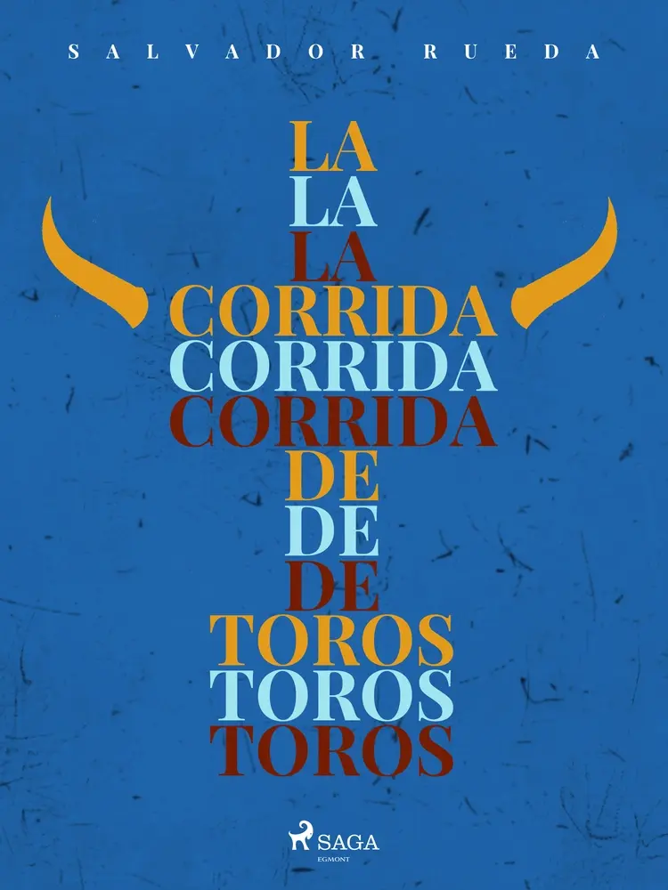 La corrida de toros af Salvador Rueda