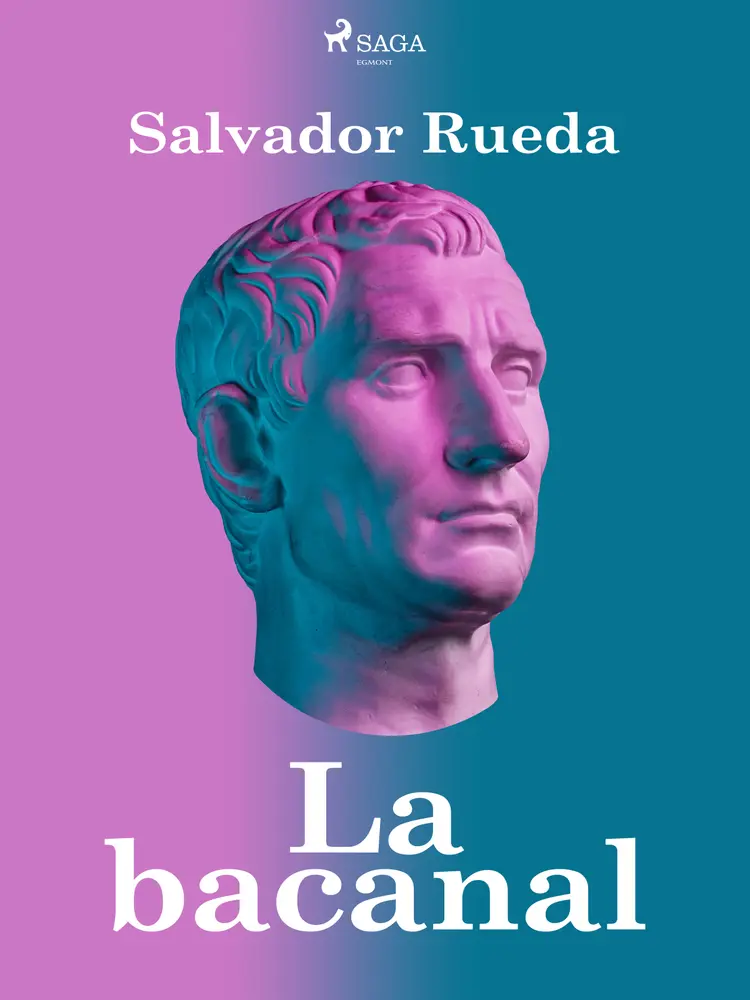 La bacanal af Salvador Rueda