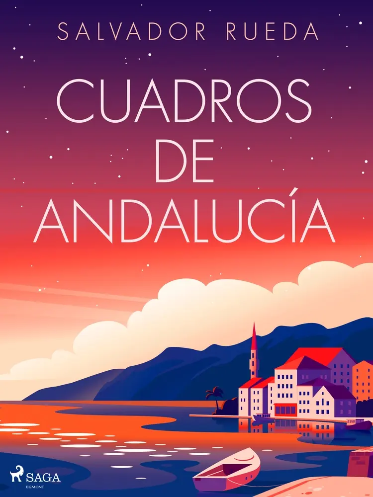 Cuadros de Andalucía af Salvador Rueda