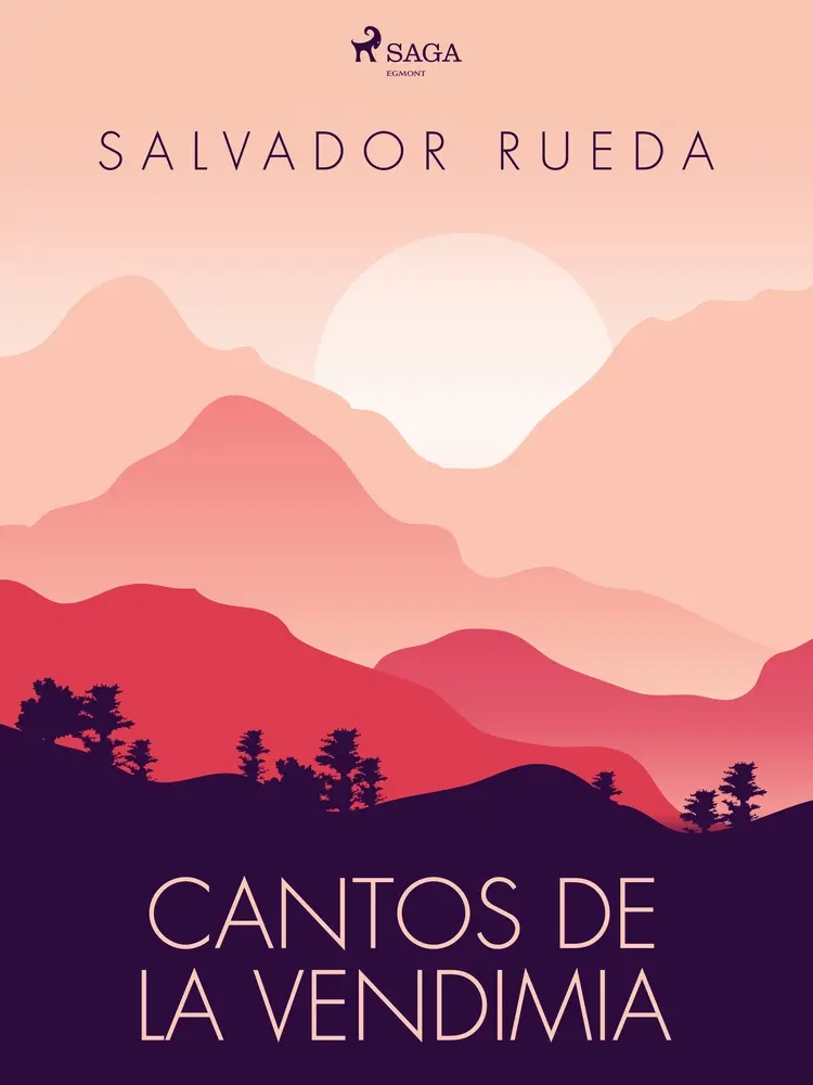 Cantos de la vendimia af Salvador Rueda