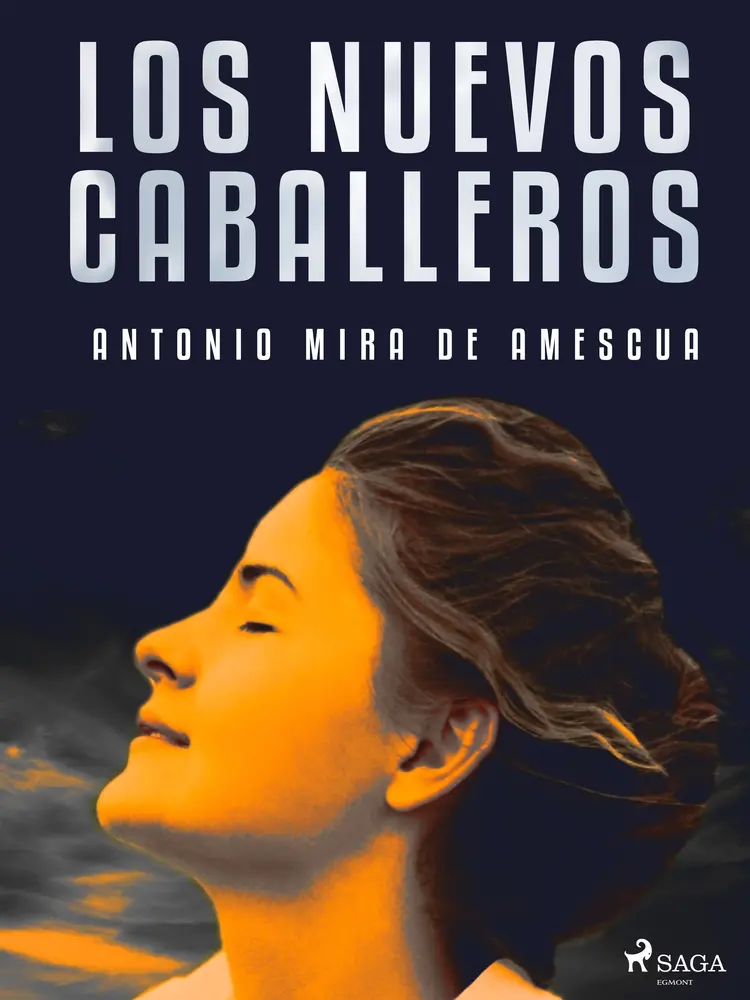 Los nuevos caballeros af Antonio Mira de Amescua