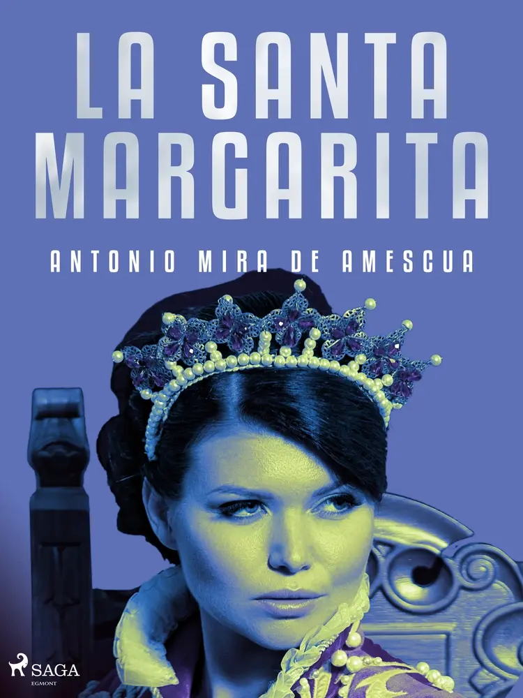 La santa Margarita af Antonio Mira de Amescua