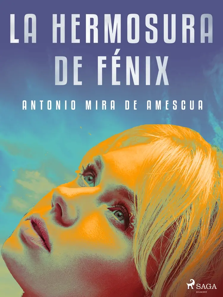 La hermosura de Fénix af Antonio Mira de Amescua