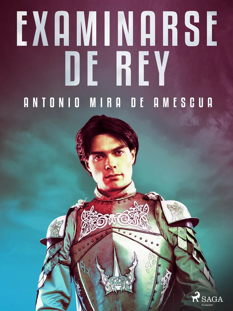 Examinarse de Rey af Antonio Mira de Amescua
