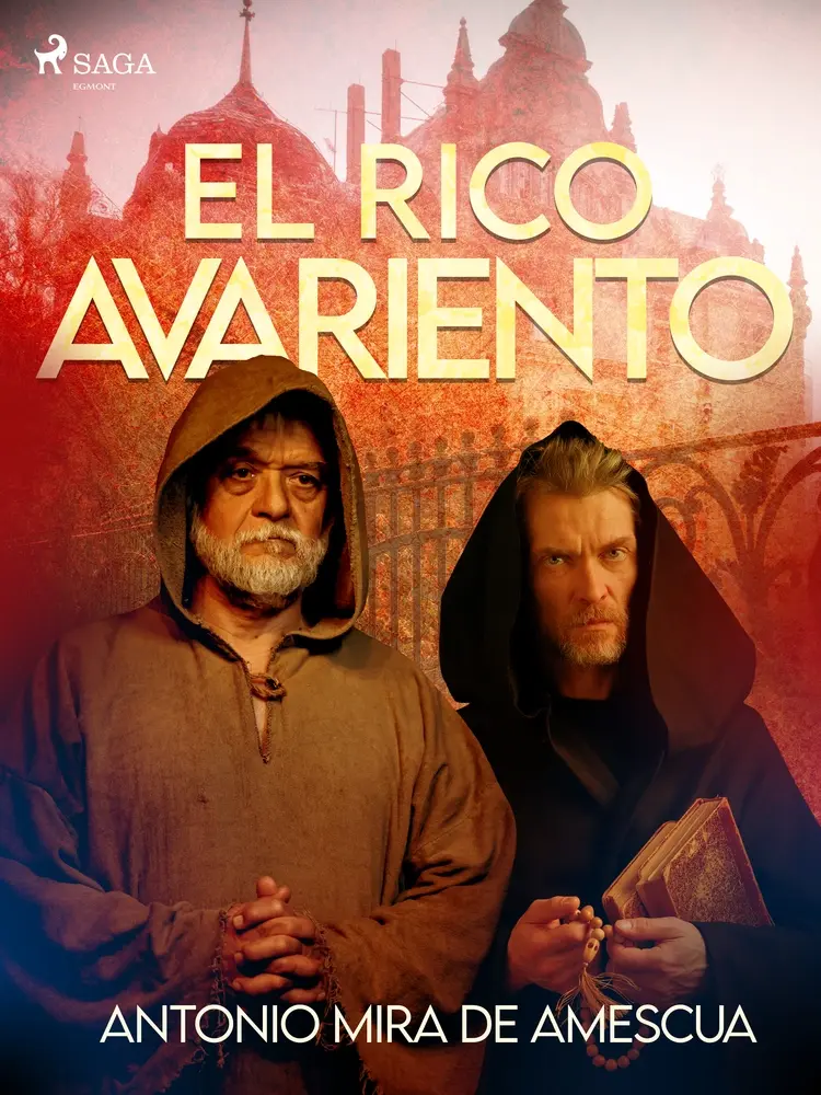 El rico avariento af Antonio Mira de Amescua