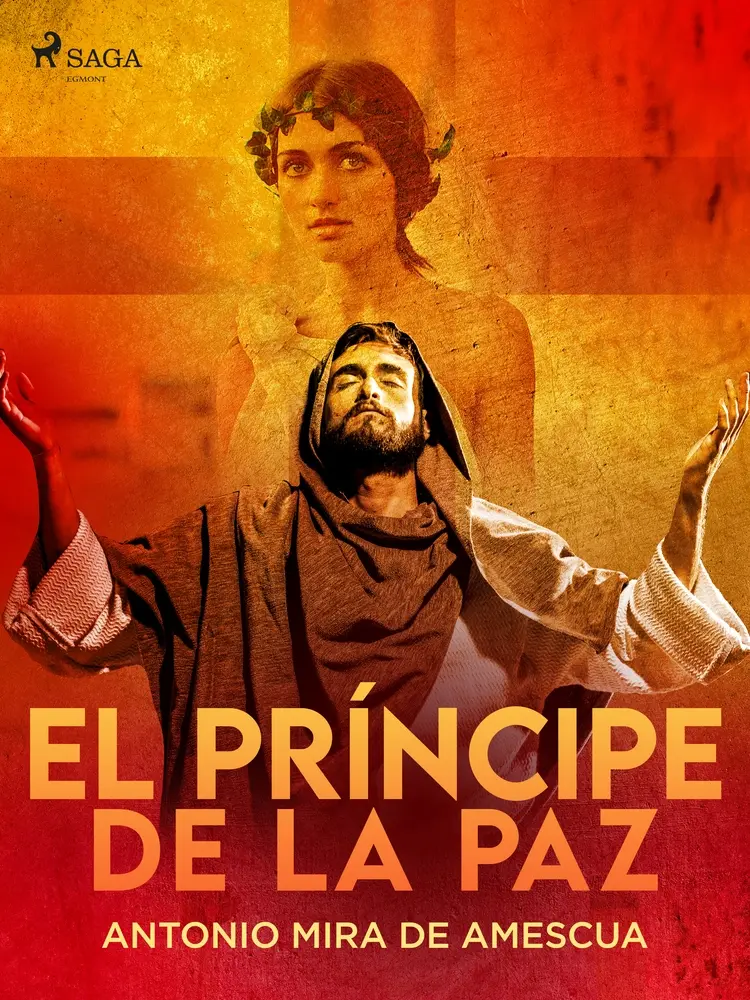 El príncipe de la paz af Antonio Mira de Amescua