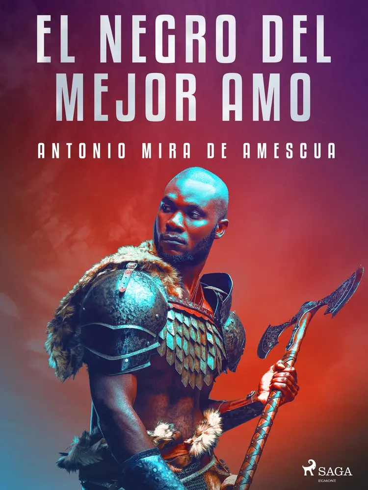 El negro del mejor amo af Antonio Mira de Amescua