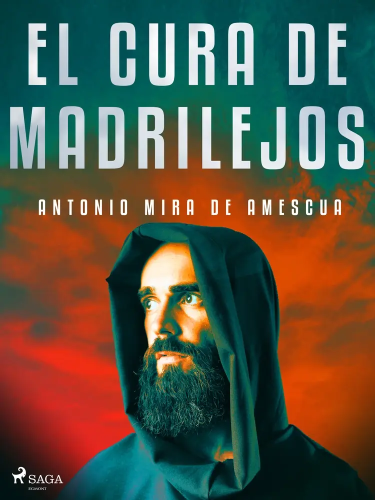 El cura de Madrilejos af Antonio Mira de Amescua