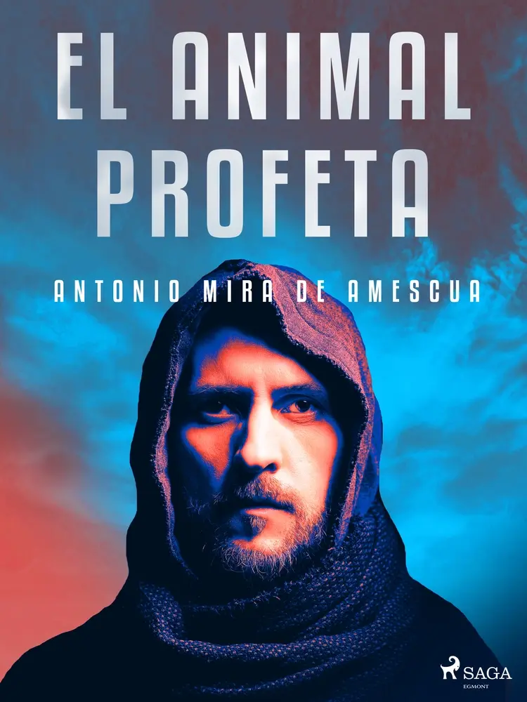 El animal profeta af Antonio Mira de Amescua