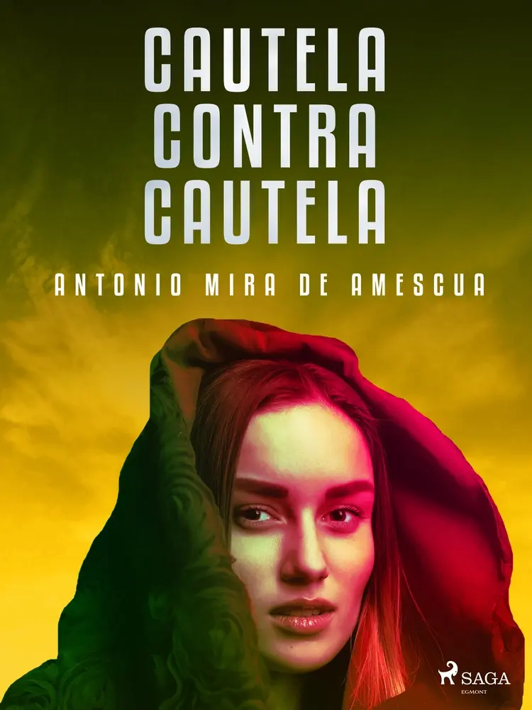 Cautela contra cautela af Antonio Mira de Amescua