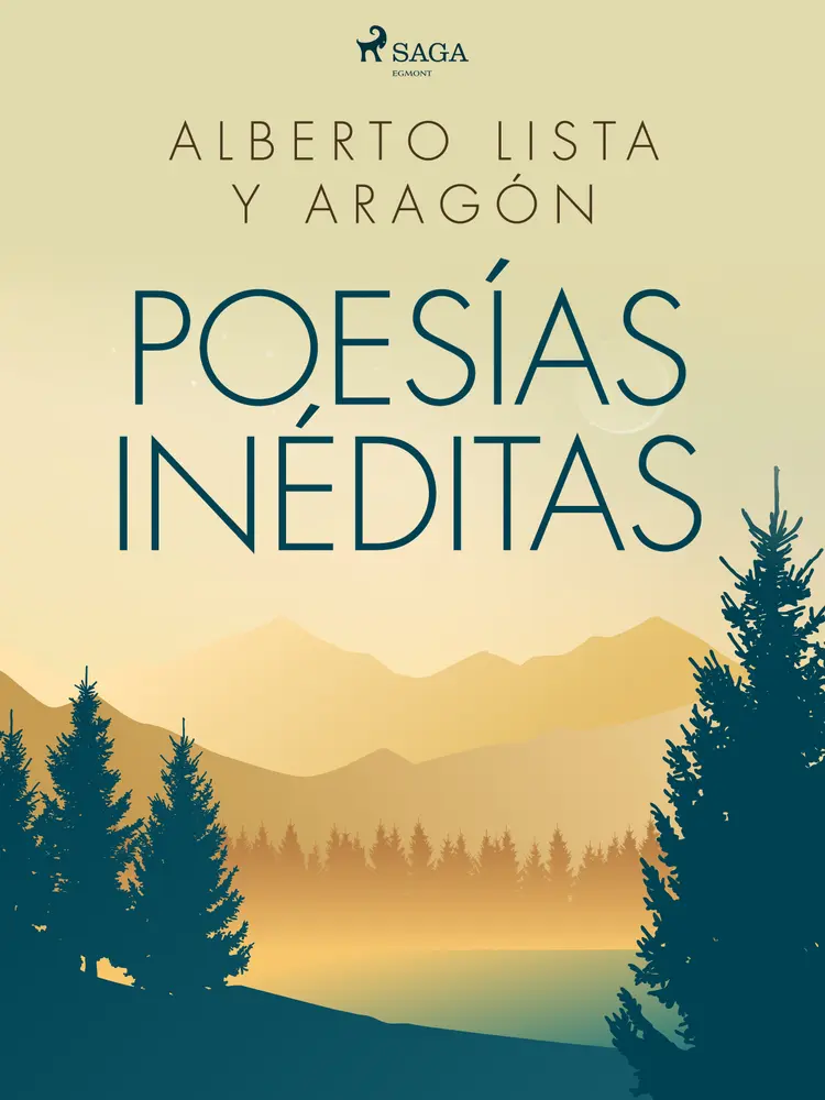 Poesías Inéditas af Alberto Lista y Aragón