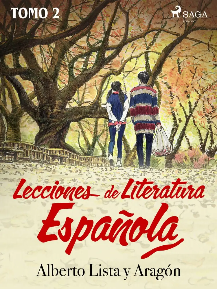 Lecciones de Literatura Española Tomo II af Alberto Lista y Aragón
