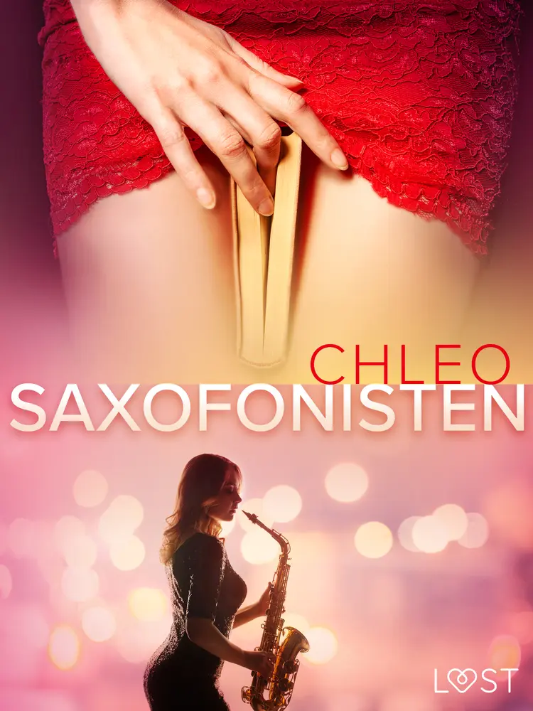 Saxofonisten - erotisk novelle af Chleo