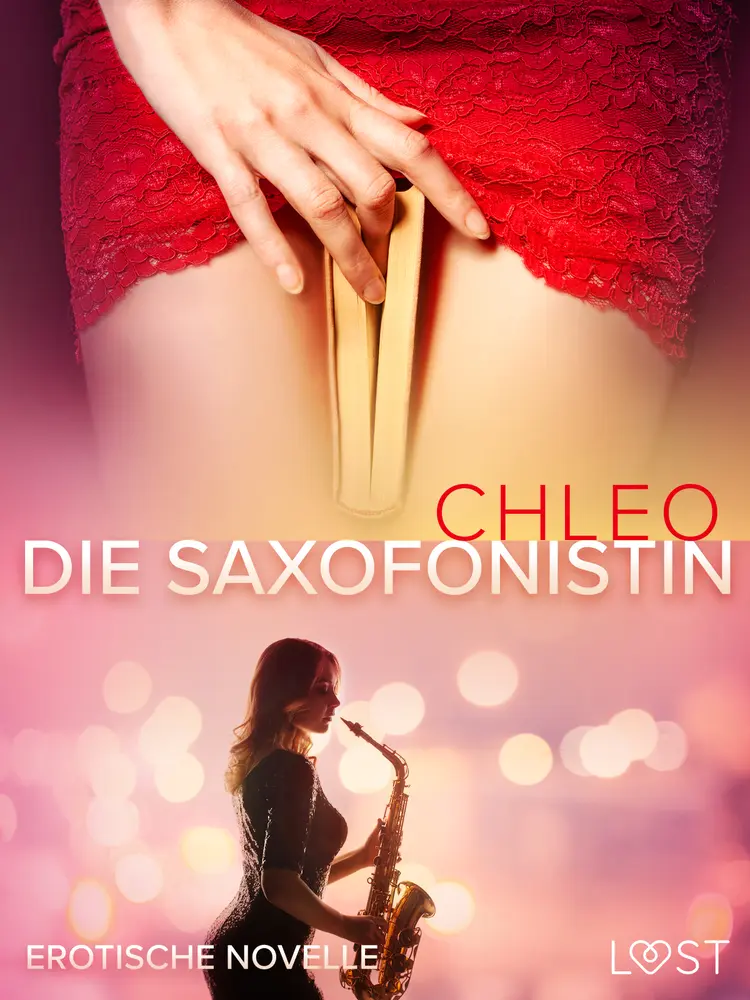 Die Saxofonistin - Erotische Novelle af Chleo
