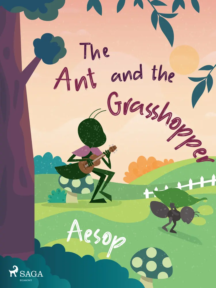 The Ant and the Grasshopper af – Aesop