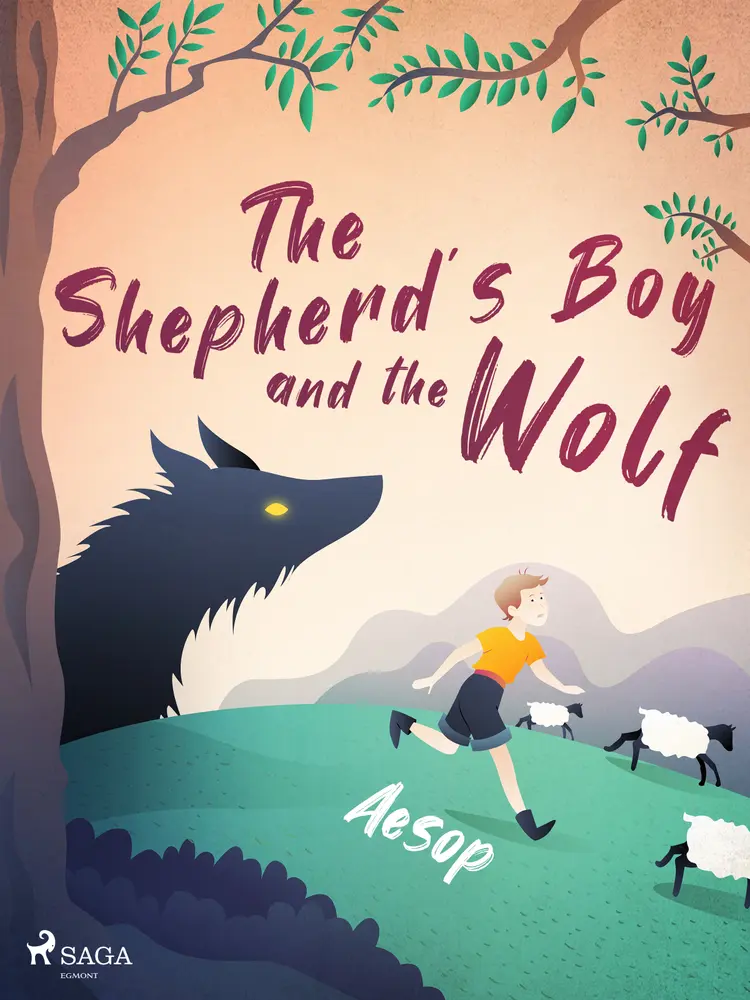 The Shepherd's Boy and the Wolf af – Aesop
