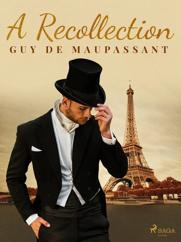 A Recollection af Guy de Maupassant