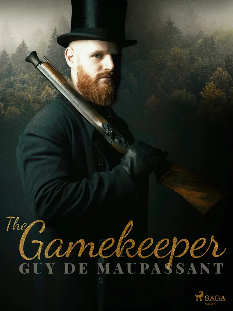 The Gamekeeper af Guy de Maupassant