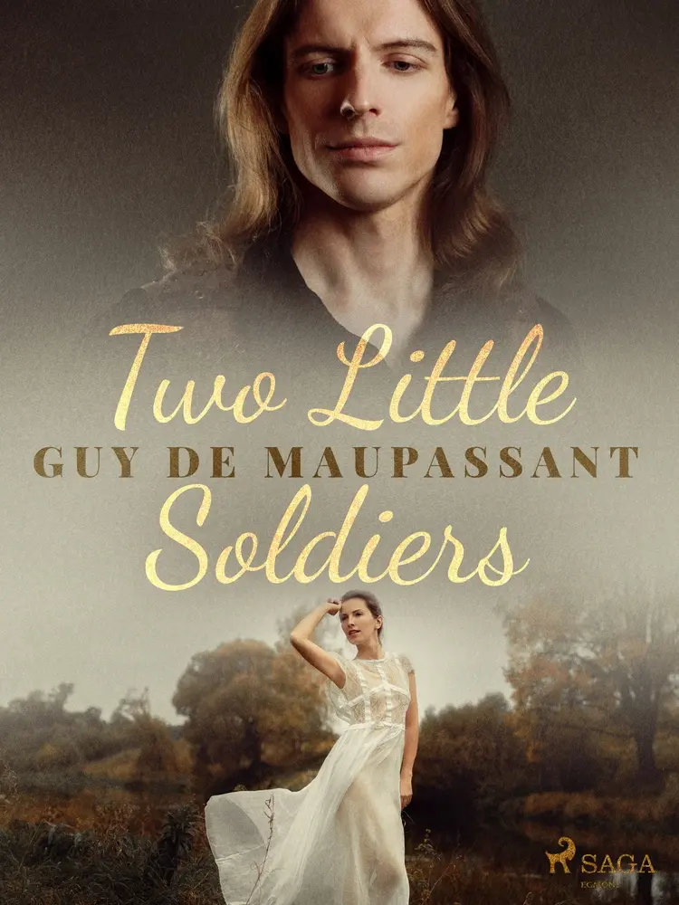 Two Little Soldiers af Guy de Maupassant