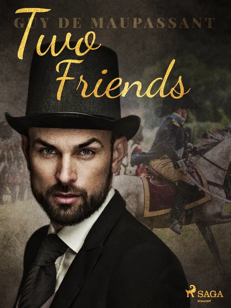 Two Friends af Guy de Maupassant