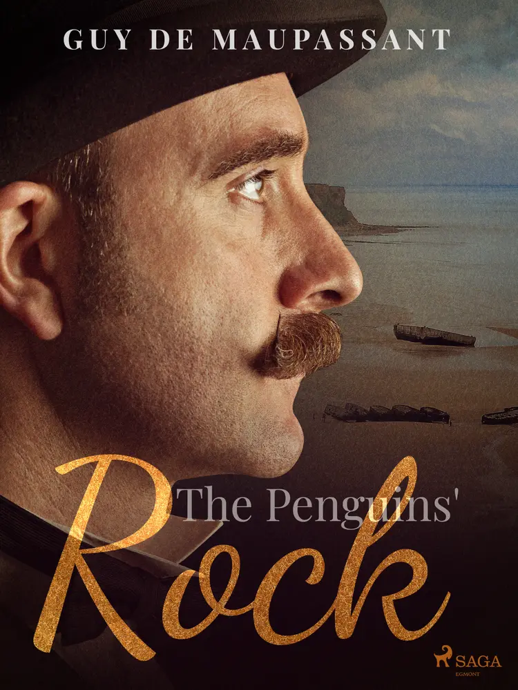 The Penguins' Rock af Guy de Maupassant