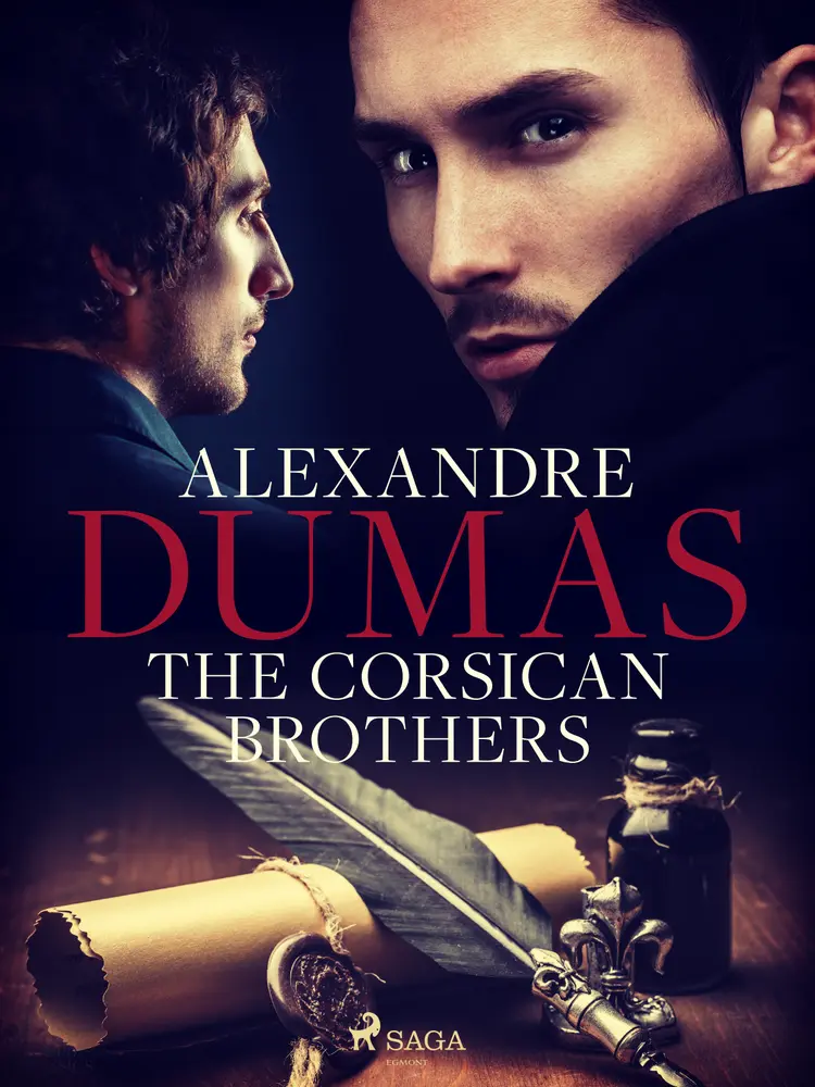 The Corsican Brothers af Alexandre Dumas