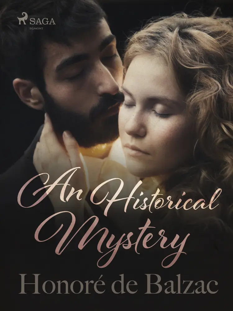 An Historical Mystery af Honoré de Balzac