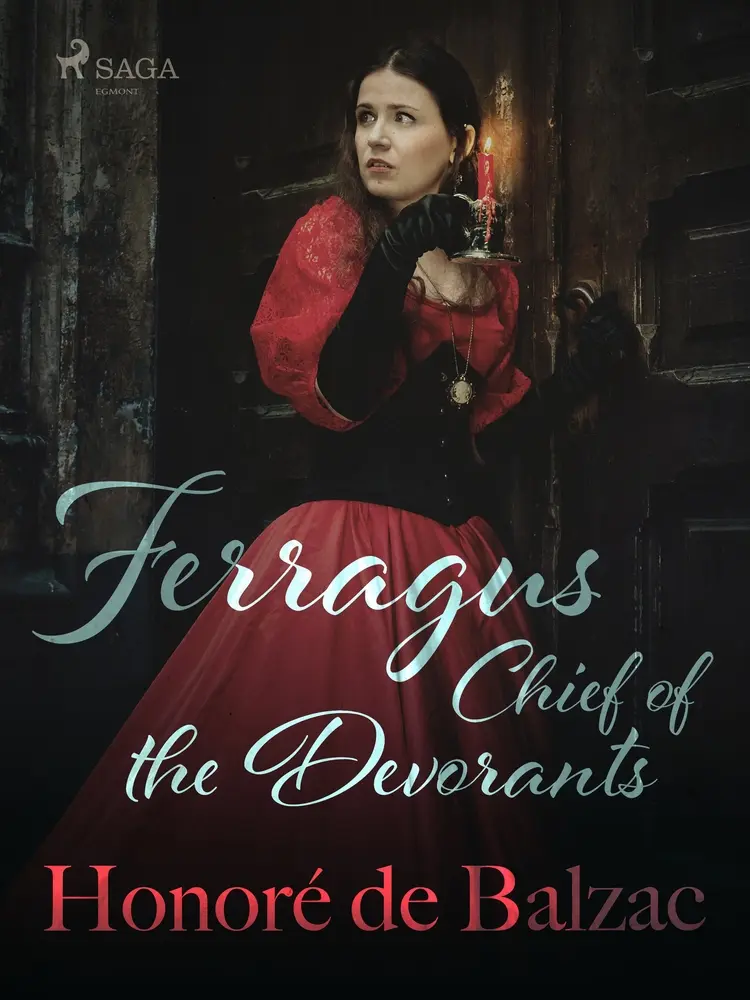 Ferragus, Chief of the Devorants af Honoré de Balzac
