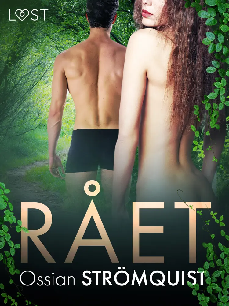 Rået - erotisk novell af Ossian Strömquist
