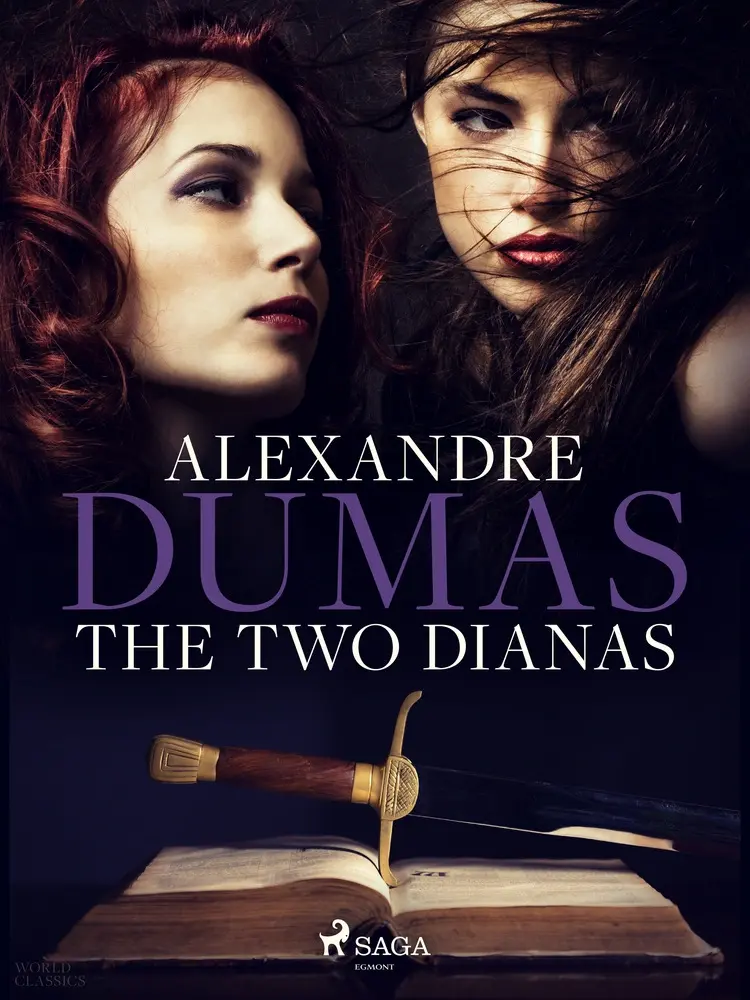 The Two Dianas af Alexandre Dumas