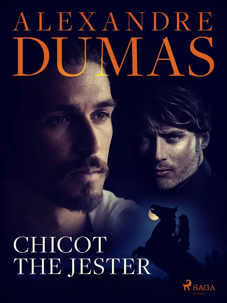 Chicot the Jester af Alexandre Dumas