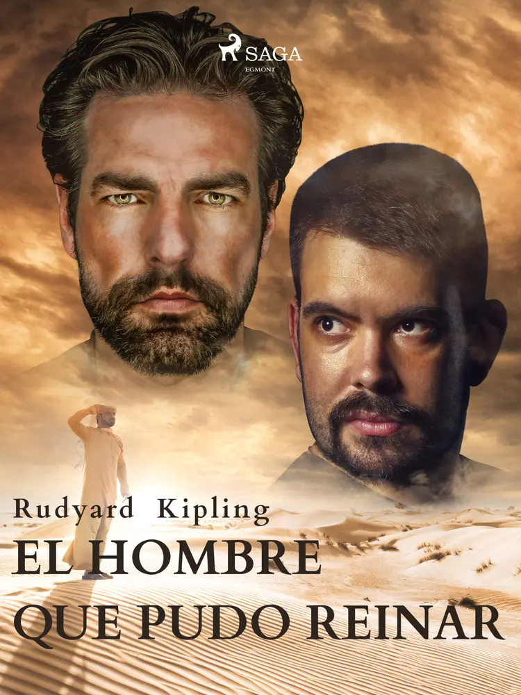 El hombre que pudo reinar af Rudyard Kipling