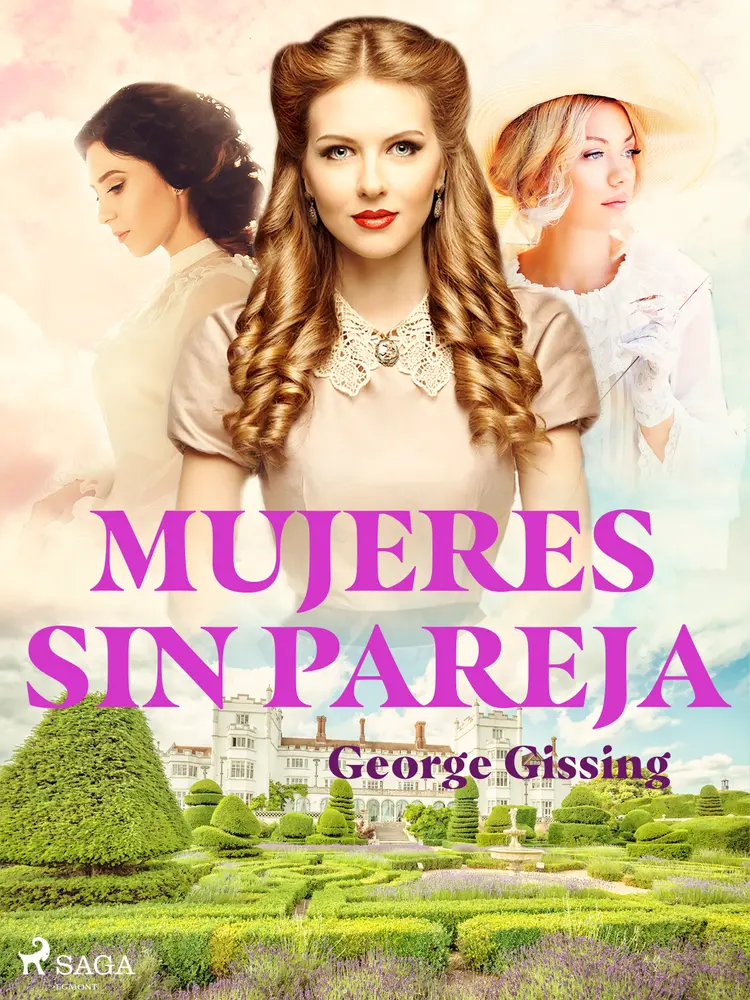 Mujeres sin pareja af George Gissing